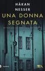 Una donna segnata