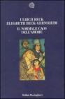 Il normale caos dell'amore-
