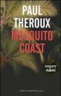 Mosquito coast