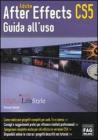 Adobe after effects CS5. Guida alluso. eBook
