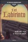 Nel labirinto. Il ciclo di Death Gate vol.6
