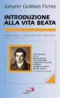 Introduzione alla vita beata. Testo tedesco a fronte