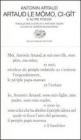 Artaud le M�mo, Ci-g�t e altre poesie. Testo francese a fronte