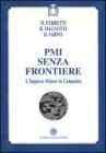 PMI senza frontiere. L'impresa minore in Campania