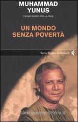 Un mondo senza povertà Un mondo senza povertà