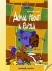 Animali pronti in favola