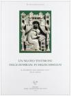 Un nuovo testimone delle �Homiliae in Hiezechihelem�. Il palinsesto Riccardiano 1221/2 (Ilias Latina) Con CD-ROM