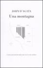 Una montagna. I nostri prossimi diecimila anni con le scorie nucleari