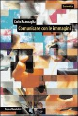 Comunicare con le immagini Comunicare con le immagini