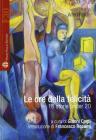 Le ore della felicit�. 16 storie under 20