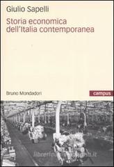 Storia economica dell'Italia contemporanea Storia economica dell'Italia contemporanea