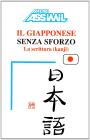 Il giapponese senza sforzo (Kanji) vol.3