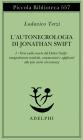 L' autonecrologia di Jonathan Swift