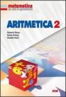 Matematica per unit� di apprendimento. Aritmetica. Per la Scuola media vol.2