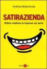 Satirazienda. Ridere migliora le imprese sul serio