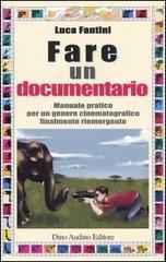 Fare un documentario Fare un documentario