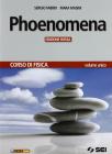 Phoenomena. Corso di fisica. Con espansione online. Ediz. rossa. Per le Scuole superiori