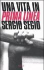 Una vita in Prima Linea