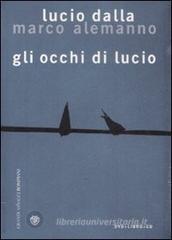 Gli occhi di Lucio. Con CD Audio. Con DVD