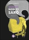 Quando non ci sar�