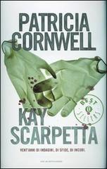 Kay Scarpetta Kay Scarpetta