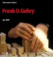 Frank O. Gehry dal 1997 Frank O. Gehry dal 1997