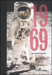 1969. Un anno di fotografie 1969. Un anno di fotografie
