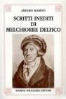 Scritti inediti di Melchiorre Delfico
