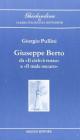 Giuseppe Berto. Dal �Il cielo � rosso� a �Il male oscuro�