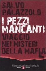 I pezzi mancanti. Viaggio nei misteri della mafia