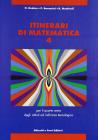 Itinerari di matematica. Per gli Ist. Tecnici industriali e tecnologici vol.4