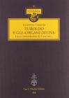 Turoldo e gli �organi divini�. Lettura concordanziale di O sensi miei...