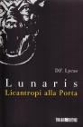 Licantropi alla porta. Lunaris