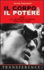 Il corpo & il potere. �Sal� o le 120 giornate di Sodoma� di Pier Paolo Pasolini