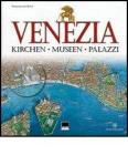Venezia. Kirchen, Museen, Palazzi