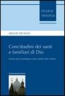 Concittadini dei santi e familiari di Dio