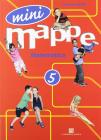 Mini mappe. Matematica. Per la 5� classe della Scuola elementare