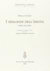 I dialoghi dell'idiota. Libri quattro