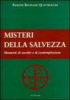 I misteri della salvezza. Momenti di ascolto e di contemplazione