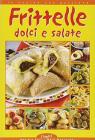 Frittelle dolci e salate