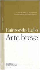 Arte breve. Testo latino a fronte Arte breve. Testo latino a fronte