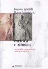 Metrica e ritmica. Storia delle forme poetiche nella Grecia antica