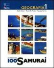 La missione 100 samurai. Geografia. Con atlante-Materiali per il docente. Per la Scuola media vol.1