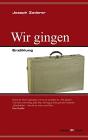 Wir Gingen-Ce n'andammo