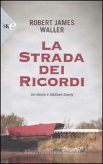 La strada dei ricordi