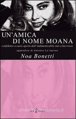 Un' amica di nome Moana Un' amica di nome Moana