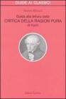 Guida alla lettura della �Critica della ragion pura� di Kant