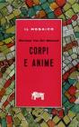 Corpi e anime