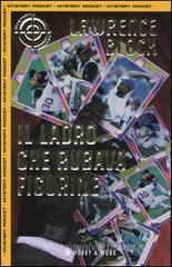 Il ladro che rubava figurine