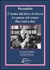 L' uomo dal fiore in bocca. Audiolibro. CD Audio
